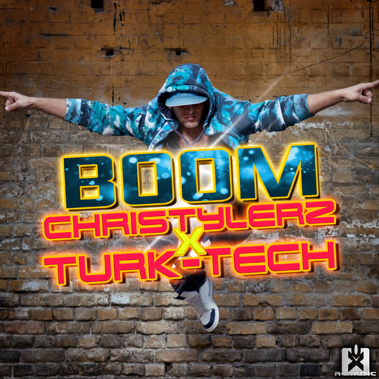 Christylerz & Turk-Tech - BOOM