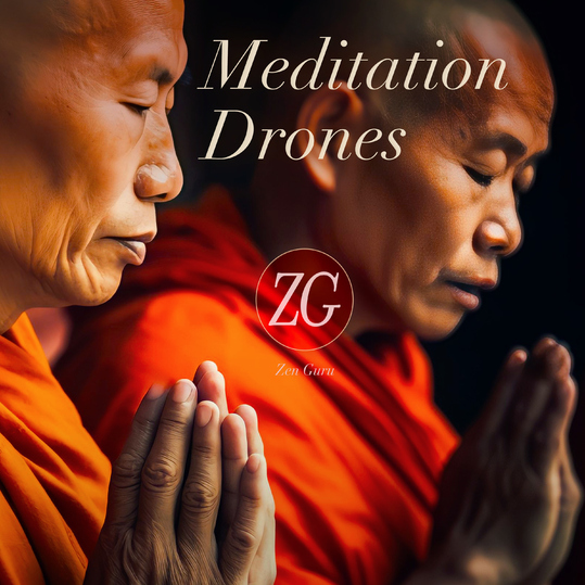 Zen Guru - Meditation Drones