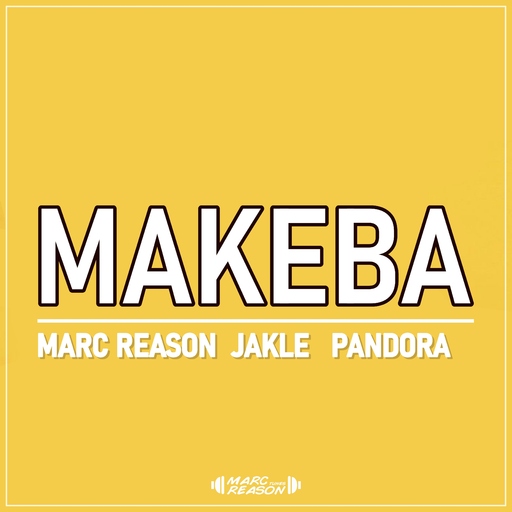 Marc Reason, JAKLE & Pandora - Makeba