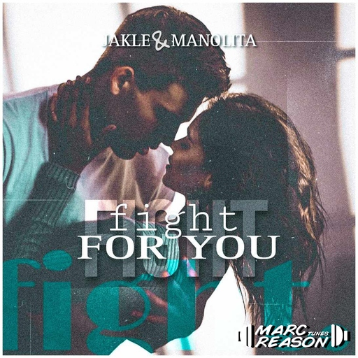 JAKLE & Manolita - Fight for You