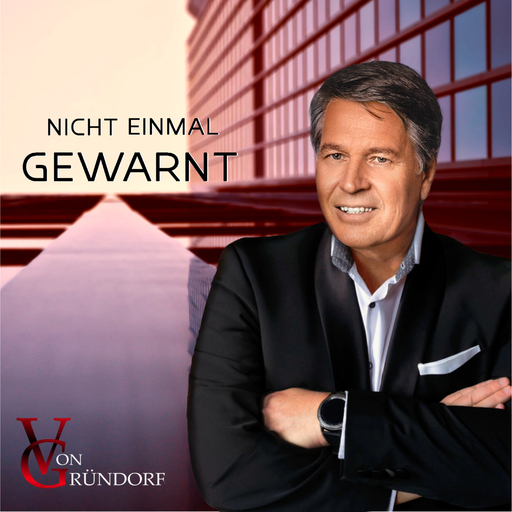 Von Gründorf - Nicht einmal gewarnt