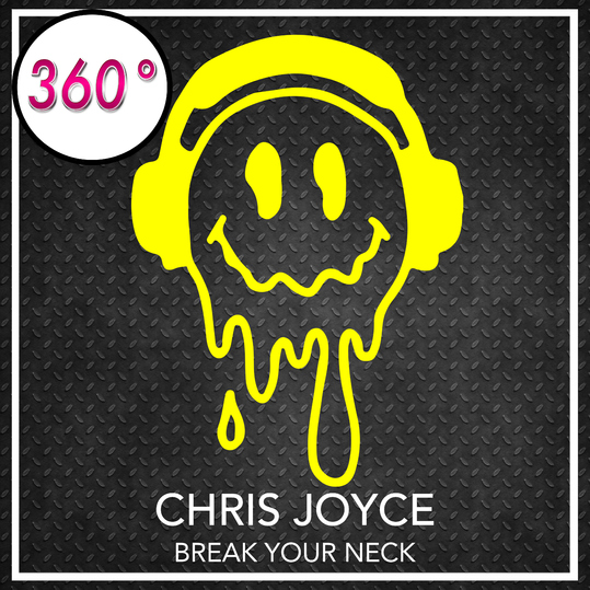 Chris Joyce - Break Your Neck