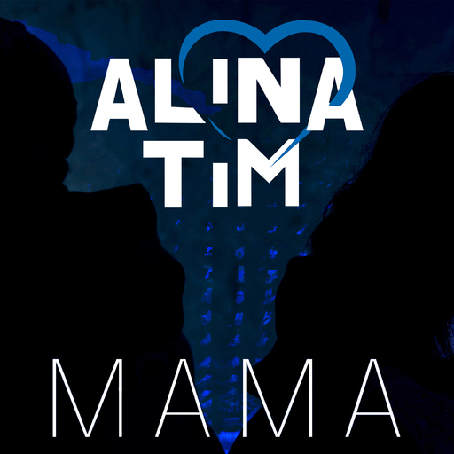 Alina und Tim - Mama