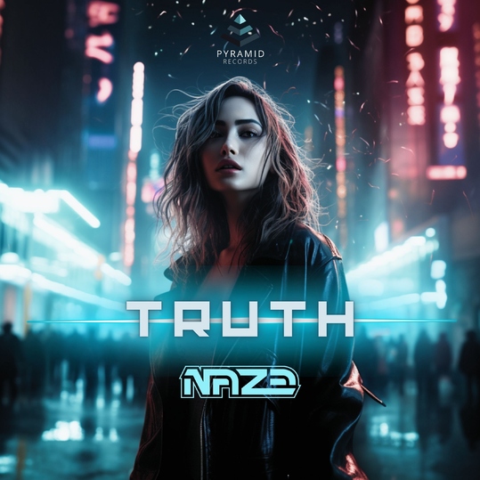 Naze - Truth