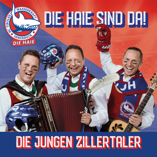 Die jungen Zillertaler - Die Haie sind da!