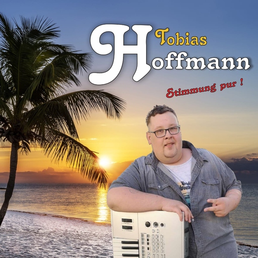 Hoffmann Tobias - Stimmung pur