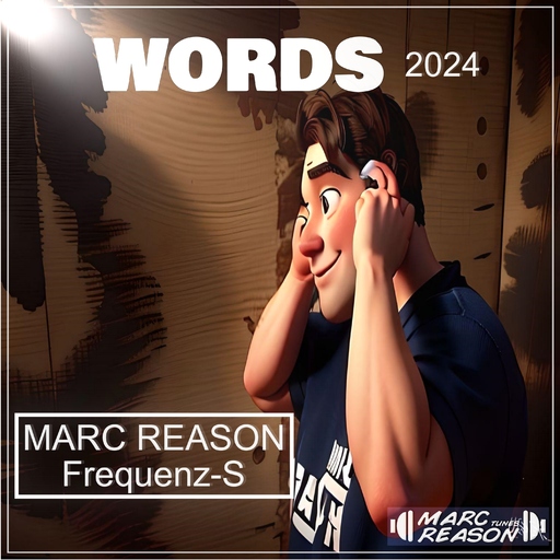 Marc Reason & Frequenz-S - Words 2024