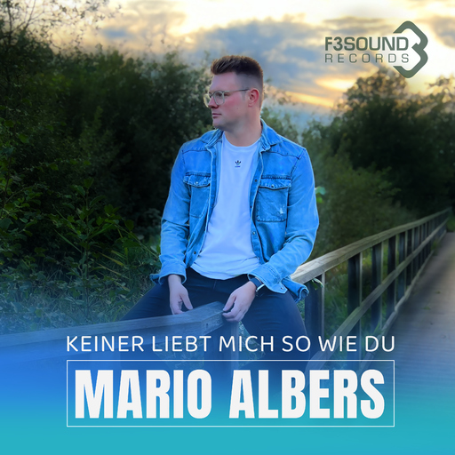 Mario Albers - Keiner liebt mich so wie Du