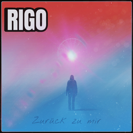 Rigo - Zurück zu mir