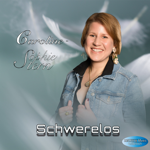 Caroline Sophie Stern - Schwerelos