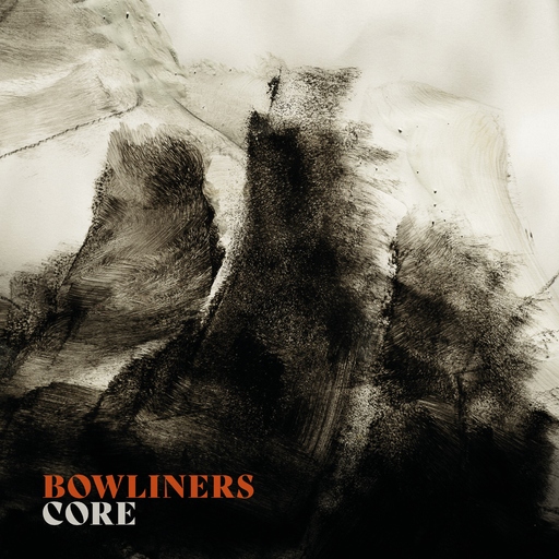 Bowliners - Core