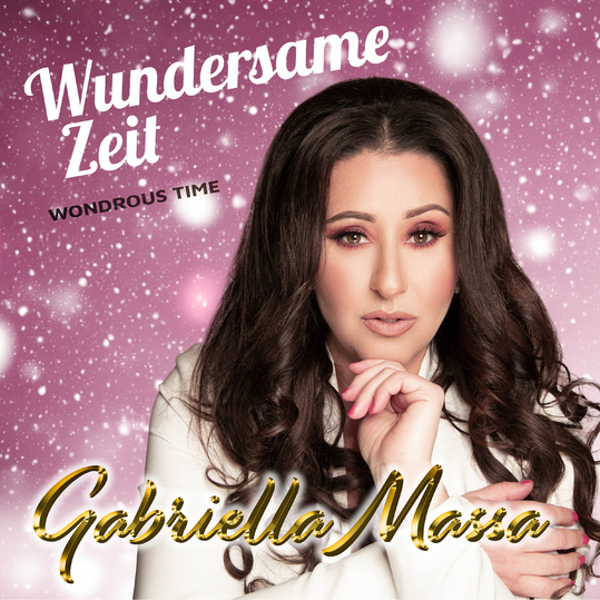 Gabriella Massa - Wundersame Zeit