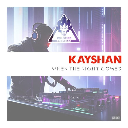 Kayshan - When the Night Comes