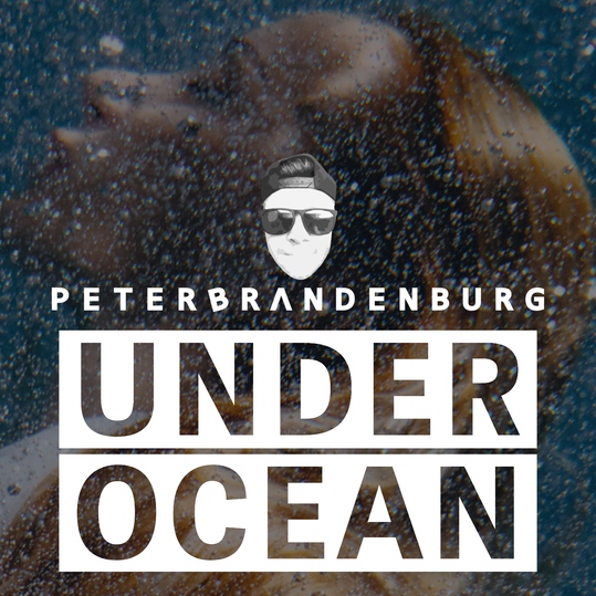 Peter Brandenburg - Under Ocean