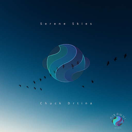 Chuck Drtina - Serene Skies