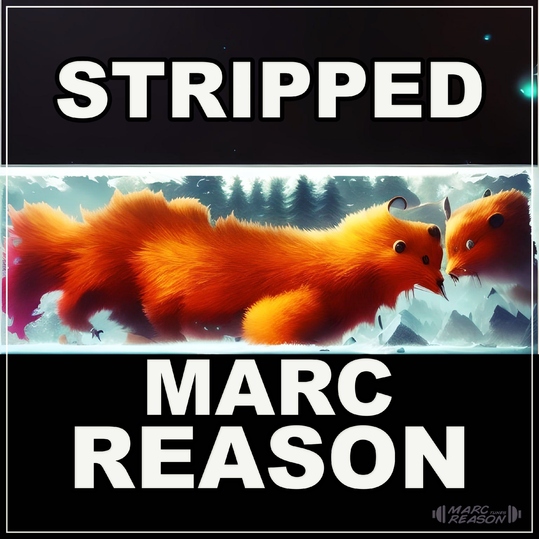 Marc Reason - Stripped