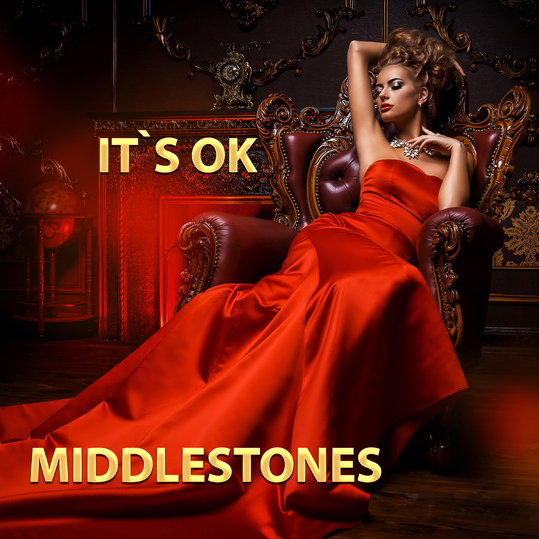 Middlestones - It`s OK