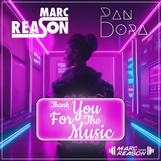 Marc Reason & Pandora - Thank You for the Music