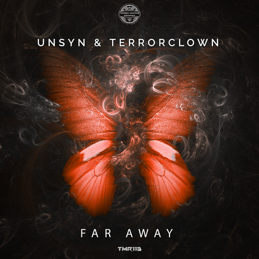 UNSYN & TerrorClown - Far Away