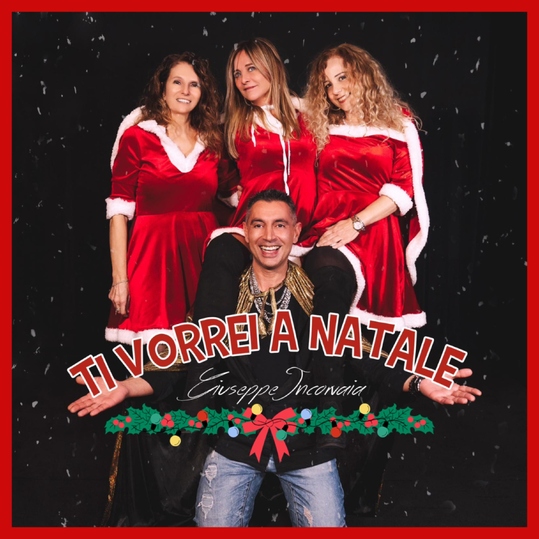 Giuseppe Incorvaia - Ti vorrei a Natale