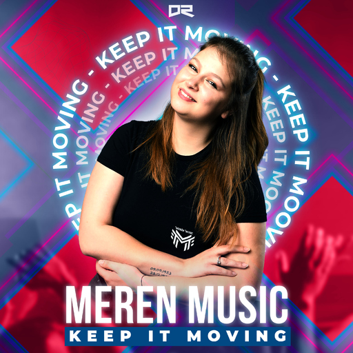 Merèn Music - Keep It Moving