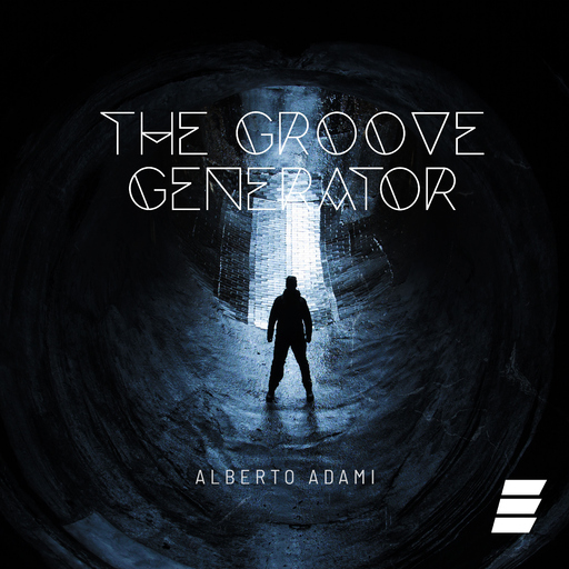 Alberto Adami - The Groove Generator