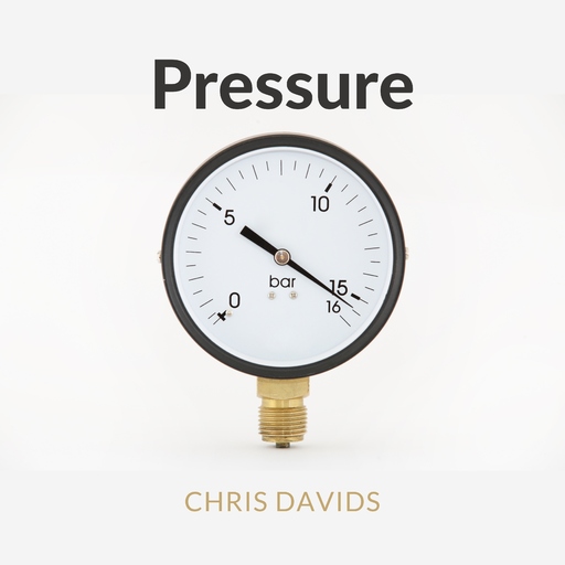 Chris Davids - Pressure