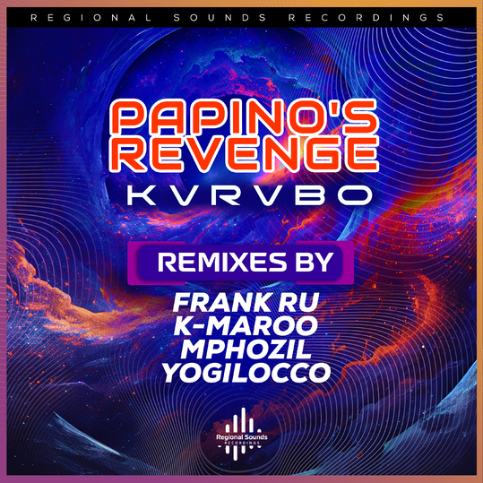 KVRVBO - Papino's Revenge Remixes