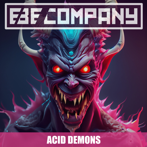 EBE Company - Acid Demon