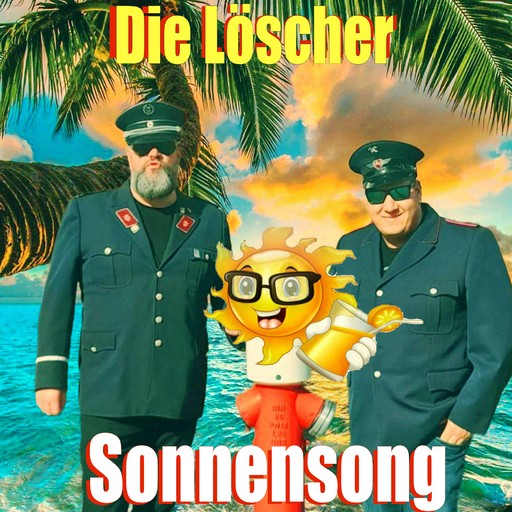 Die Löscher - Sonnensong