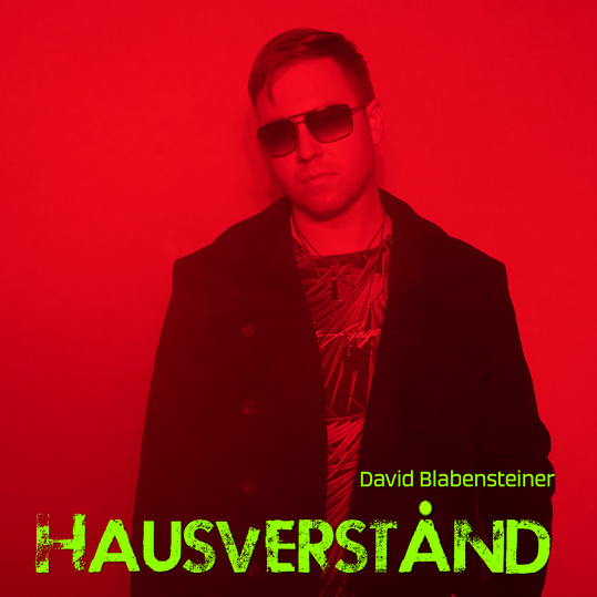 David Blabensteiner - Hausverstånd