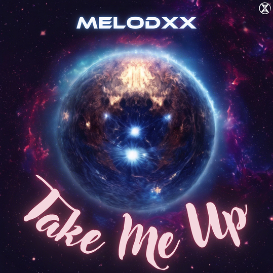 MELODXX - Take Me Up