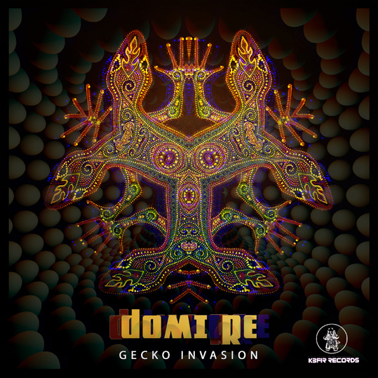 Domi Re - Gecko Invasion