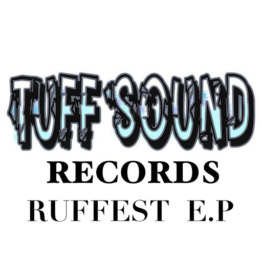 Djxx - Ruffest E.P