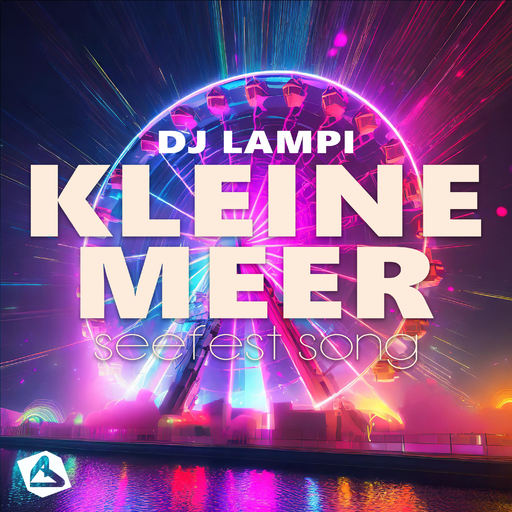 DJ Lampi - Kleine Meer (Seefest Song)