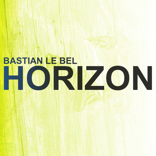 Bastian Le Bel - Horizon