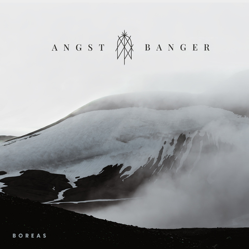 Angst & Banger - Boreas