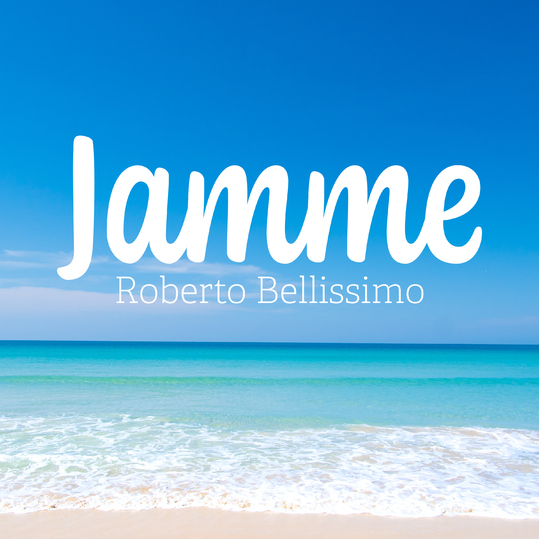 Roberto Bellissimo - Jamme