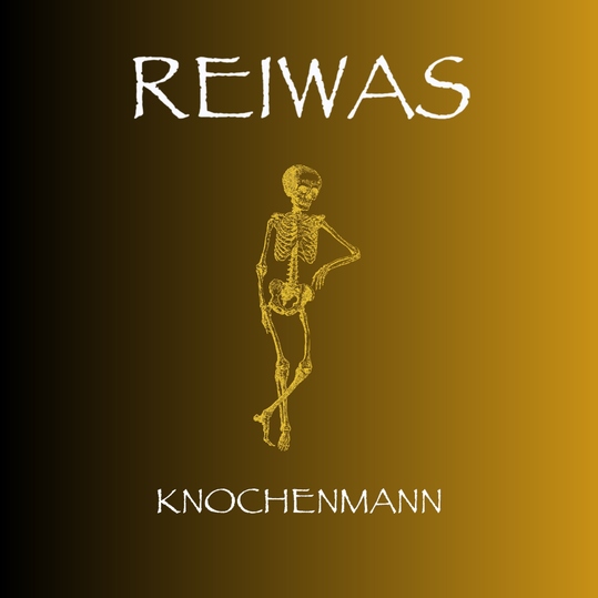 Reiwas - Knochenmann