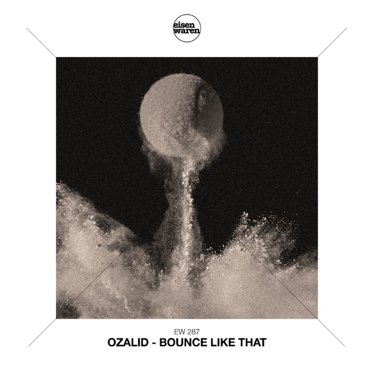 OZALID - Bounce Like That