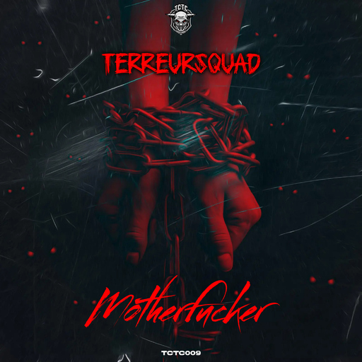 TerreurSquad - Motherfucker