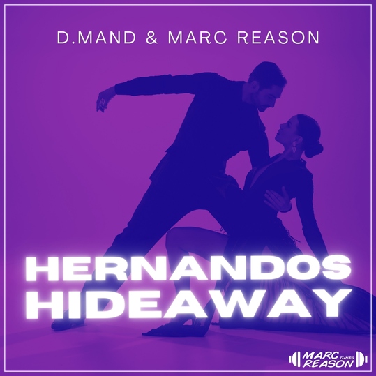 D.Mand & Marc Reason - Hernandos Hideaway