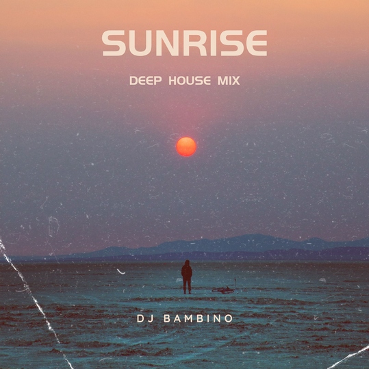 DJ Bambino - Sunrise