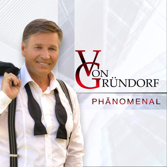 Von Gründorf - Phänomenal