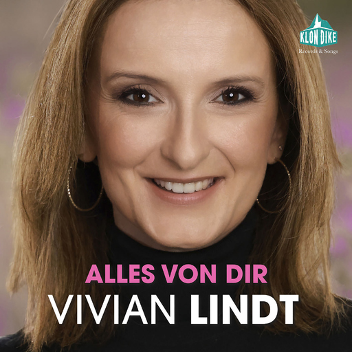 Vivian Lindt - Alles von dir