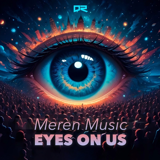 Merèn Music - Eyes on Us