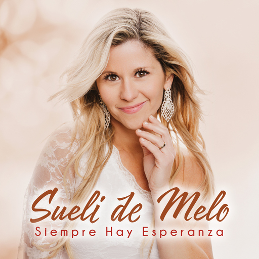 Sueli de Melo - Siempre Hay Esperanza