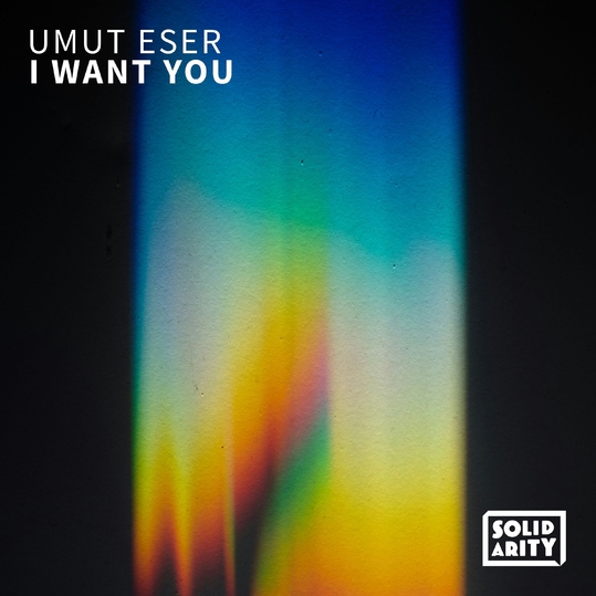 Umut Eser - I Want You