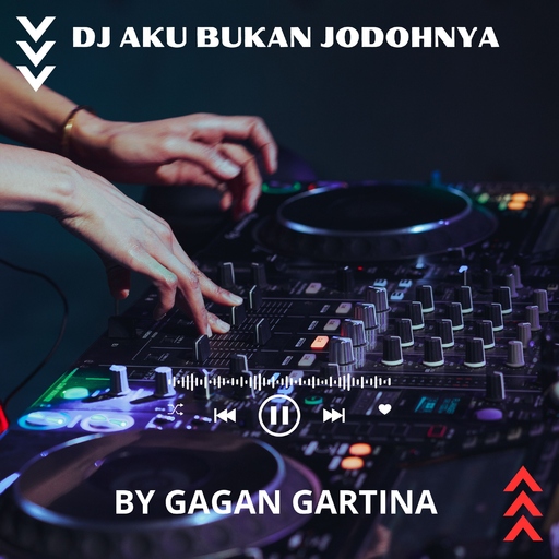 GAGAN GARTINA - DJ Aku Bukan Jodohnya