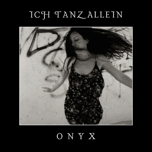 Onyx - Ich Tanz Allein